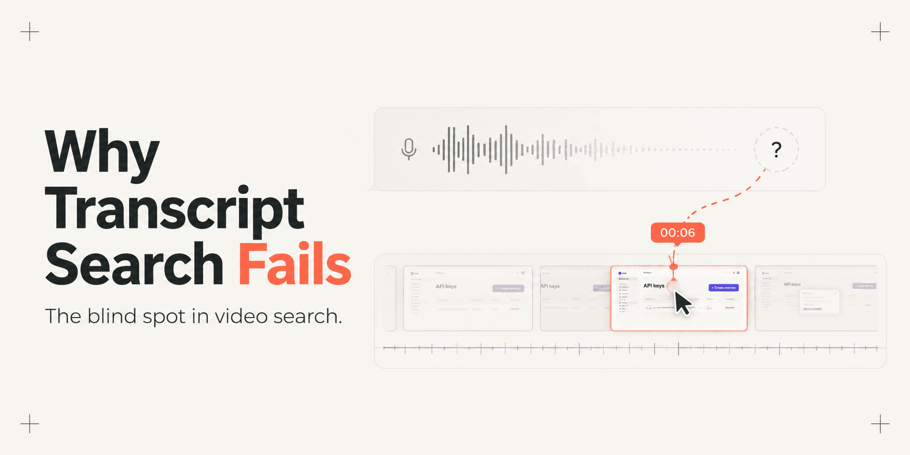 Why Transcript-Only Video Search Fails (And What Fixes It)