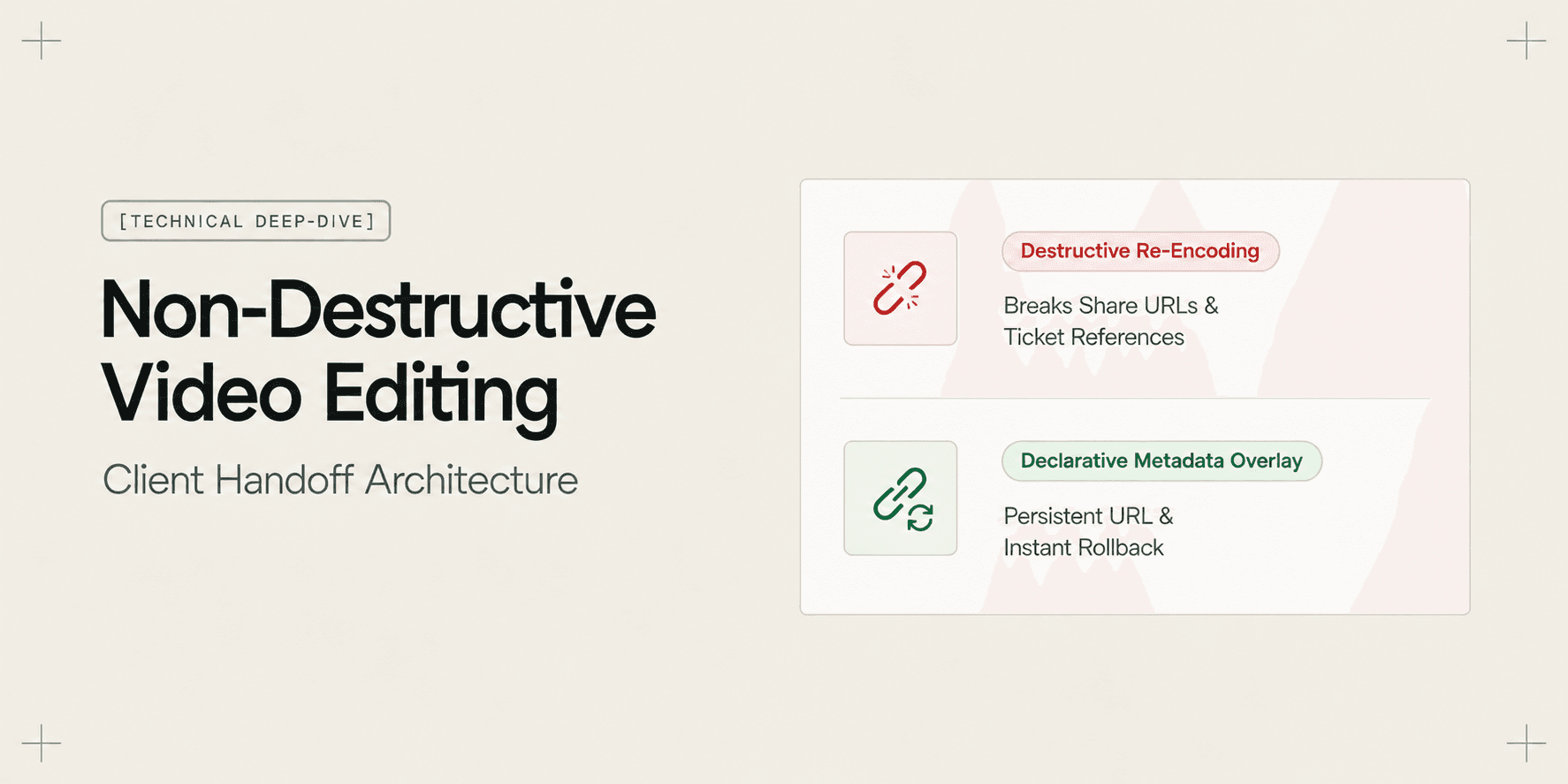 Why Non-Destructive Video Editing Matters for Client Work