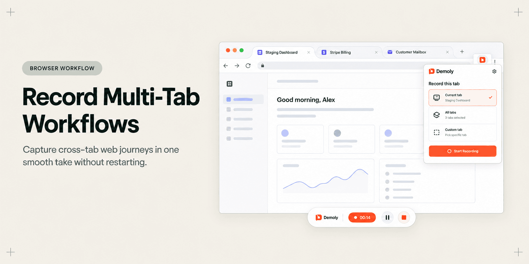 How to Record Smooth Multi-Tab Workflows in One Take